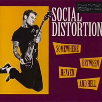 Image 1 of SOCIAL DISTORTION - "Somewhere Between Heaven And Hell" LP