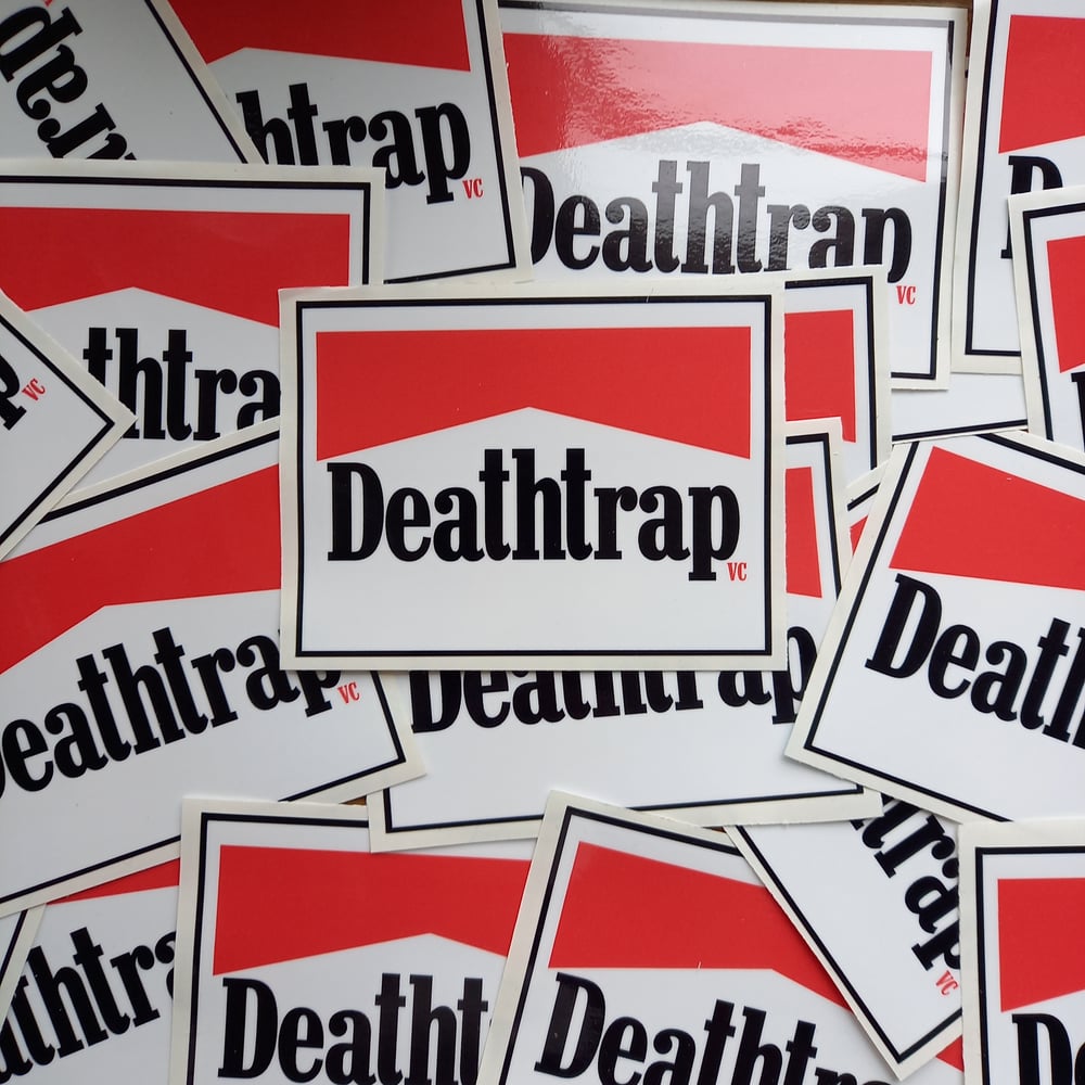 Image of Welcome to Deathtrap Country.