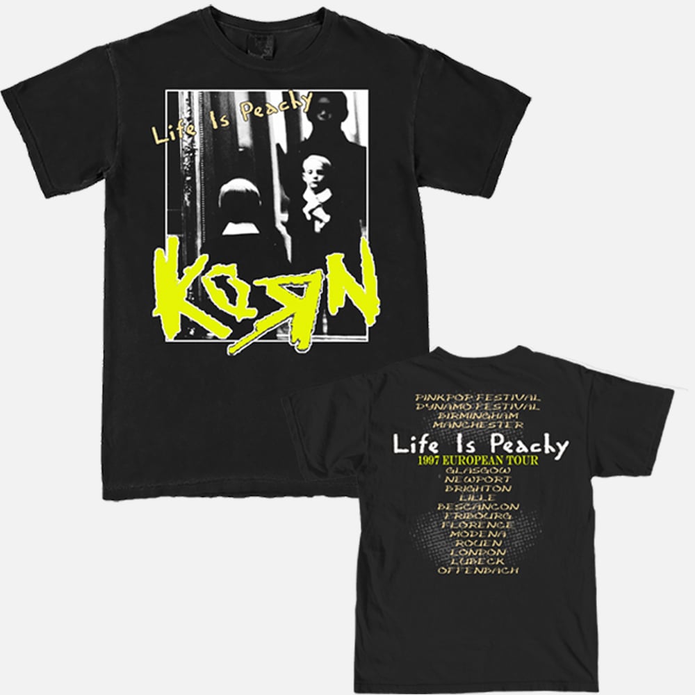 Life is Peachy • 1997 European Tour