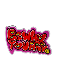 Image 1 of Be Who You Are