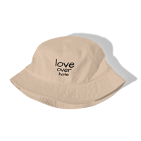 Image 1 of Love Over Hate Organic Bucket Hat