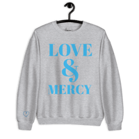 Image 2 of Love & Mercy Sweatshirt