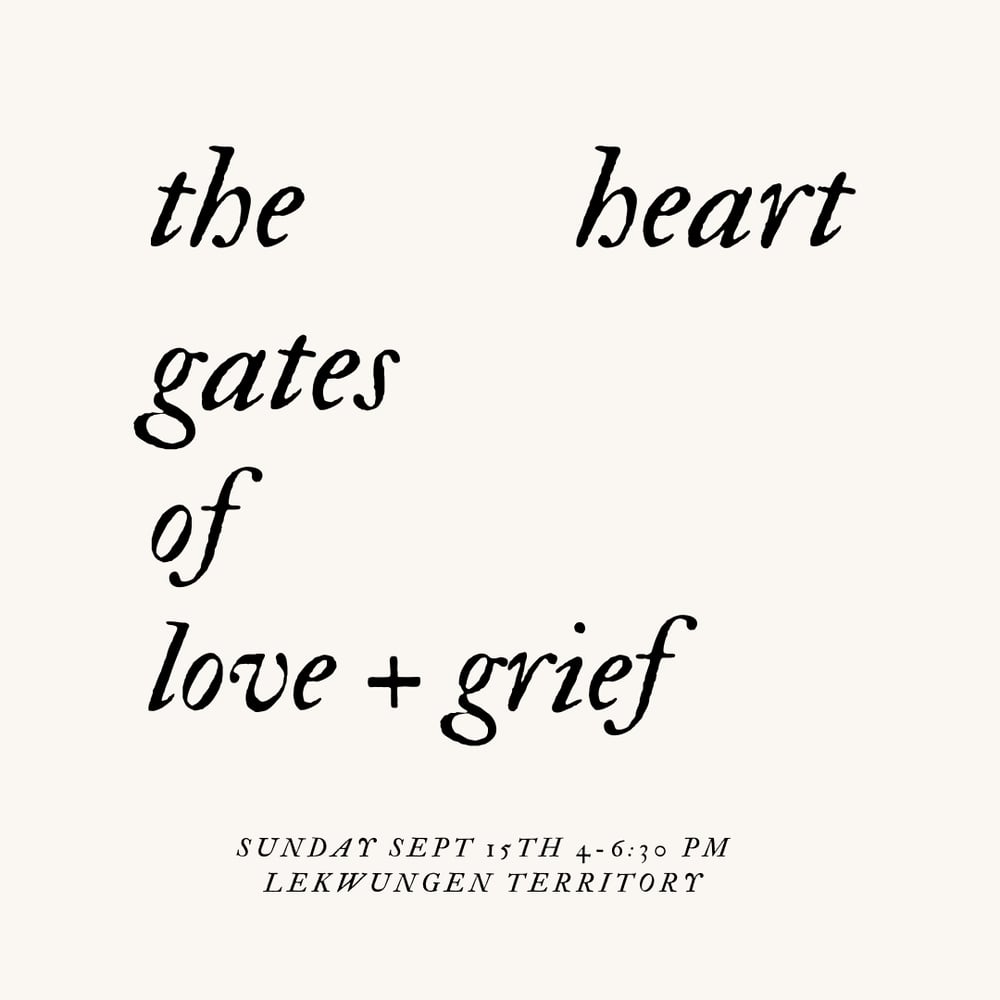 Image of Hawthorne and The Heart Gates of Love and Grief Sept 15th