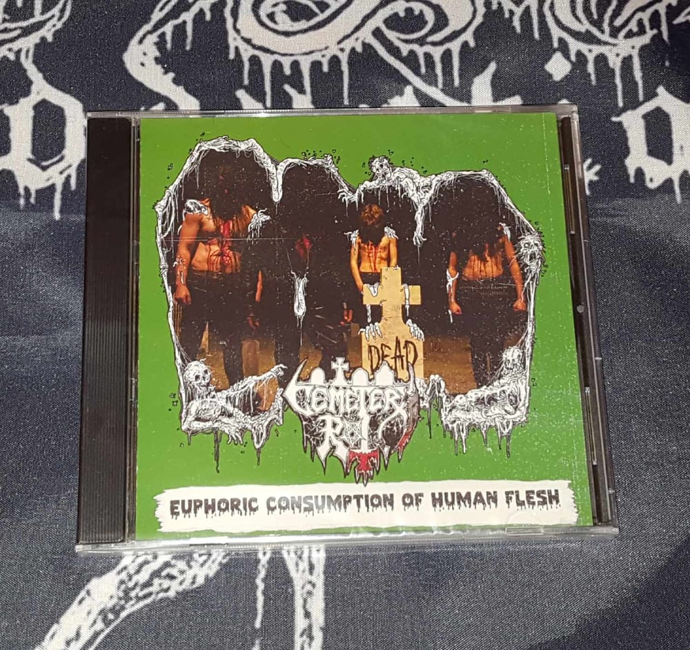 Cemetery Rot - Euphoric Consumption of Human Flesh - CD