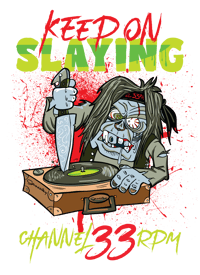 Image 3 of HALLOWEEN SPECIAL - Keep on Slaying (Variant 2)