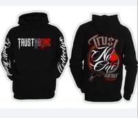 Trust No One Hoodie 
