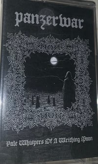 PANZERWAR - PALE WHISPERS OF A WRITHING MOON