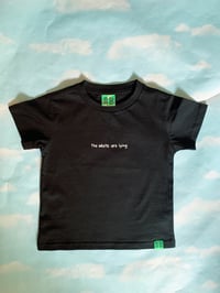 Image 2 of Mini "The adults are lying." Tee