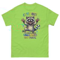 Image 1 of Cute But Unhinged and Feral Raccoon Funny Sarcastic T-Shirt