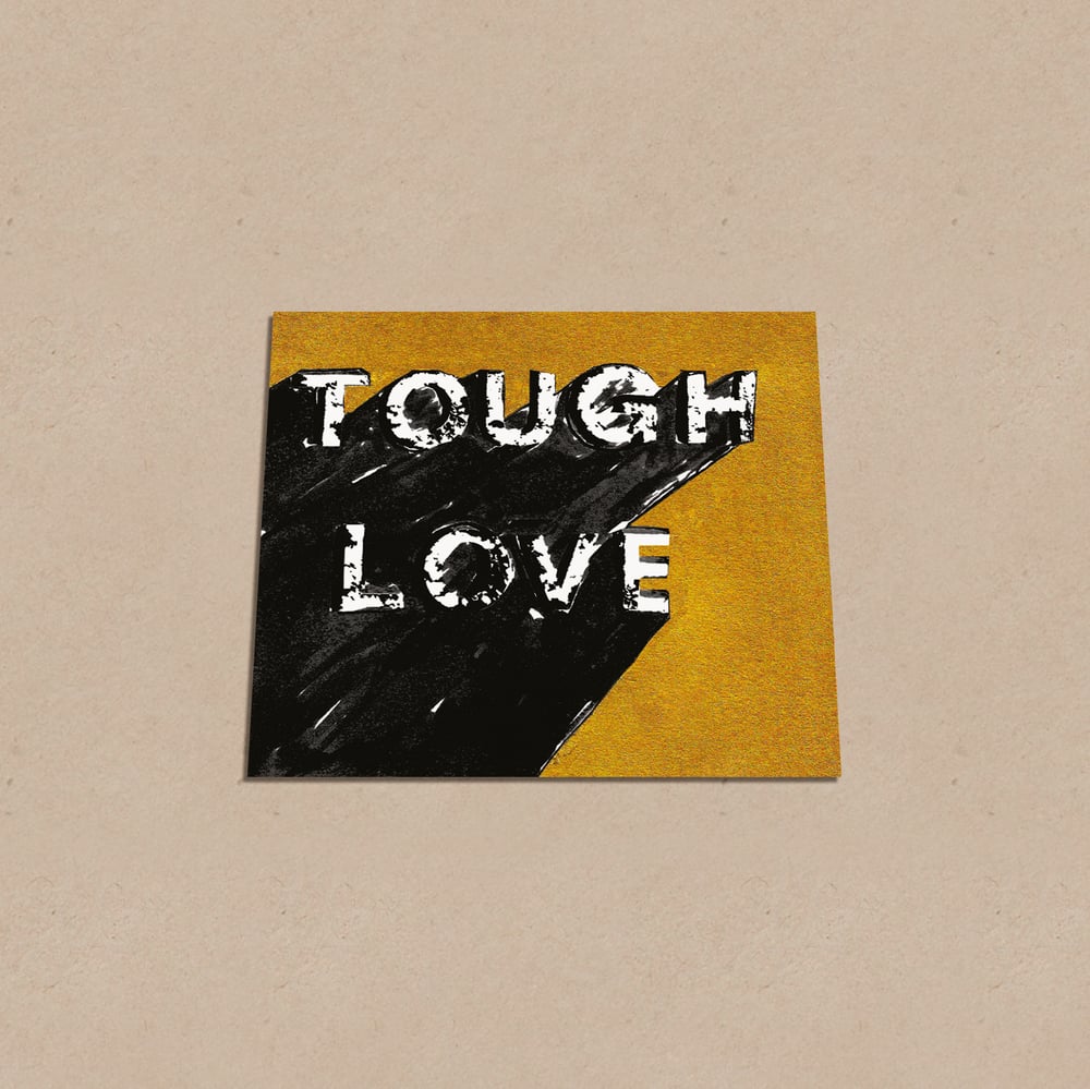 Tough Love