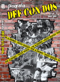 BIOGRAFIA DEF CON DOS VOL I 1988-1995