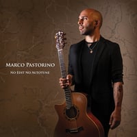 MARCO PASTORINO - NO EDIT NO AUTOTUNE - CD