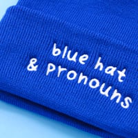 Image 3 of Blue Hat & Pronouns Beanie