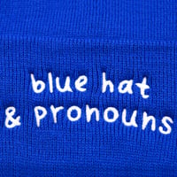 Image 5 of Blue Hat & Pronouns Beanie