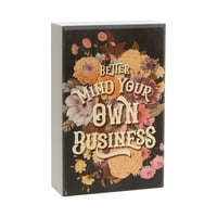 Image 2 of Mind Your Own Business - Block Sign