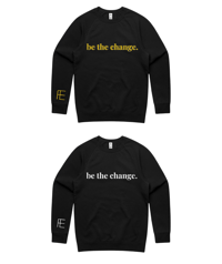 Image 1 of Be the Change Crewneck Sweatshirt