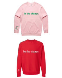 Image 4 of Be the Change Crewneck Sweatshirt