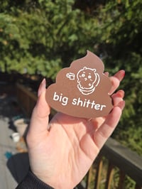 Big Sh*tter