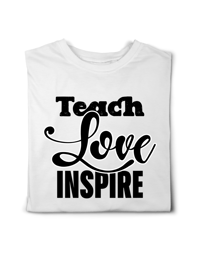 Image 2 of Teach, Love, Inspire Shirt