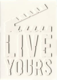 Live Yours (Limited Edition Print)