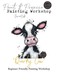 Image 1 of Prosecco and Paint “Quirky Cow”
