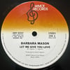 Barbara Mason - Let Me Give You Love