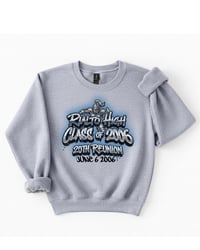 Image 1 of PRE-ORDER Rialto High’s 20th Reunion sweatshirt keepsake