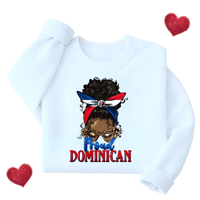 Proud To Be Dominican Sweatshirt
