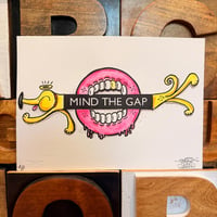 Image 1 of Mind The gap Hand drawn dog limited edition 20