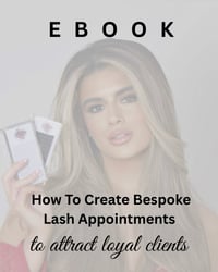 Image 2 of EBOOK - How To Create Bespoke Lash Appointments To Attract Loyal Clients