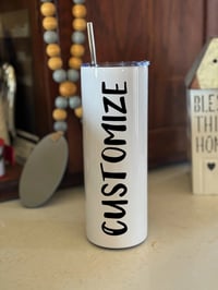 CUSTOM TUMBLER 