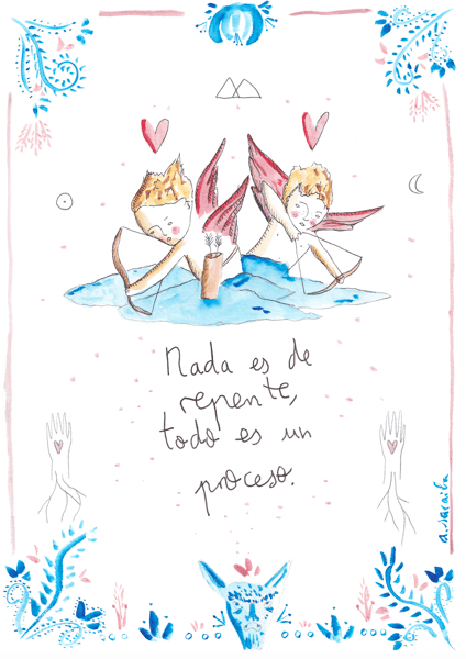 Image of Nada es de repente todo es un proceso.