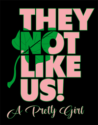 Image 5 of They Not Like Us-Ivy Edition
