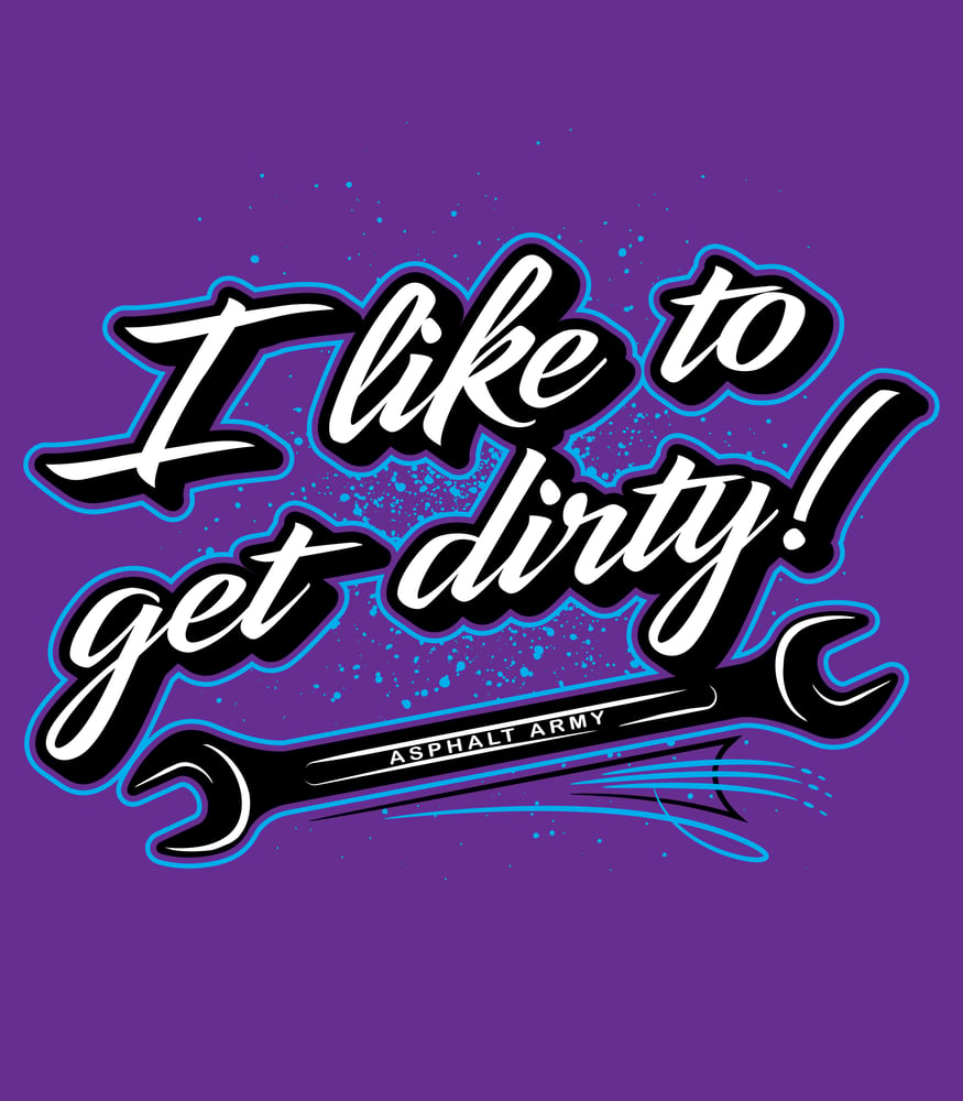 Image of I Like To Get Dirty