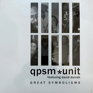 QPSM Unit Featuring David Durrah – Great Symbolisms (Quadraphonic Sound Module Corp. QPS 1108) 