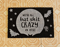 Bat Shit Crazy Door Mat