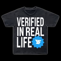 Image 1 of Verified In Real Life Tee (BLACK)