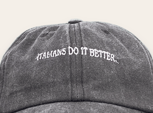 Image of Cap "ITALIANS DO IT BETTER" by F.aR.