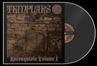 TEMPLARS - "RECONQUISTA VOLUME I" LP