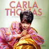 Carla Thomas - Lonlieness / If It's Not Asking Too Much - In Stock NOW!