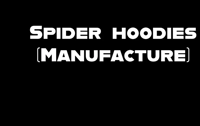 Spider hoodies (manufacture)