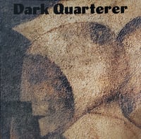 Image 1 of DARK QUARTERER - Dark Quarterer LP