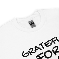 Image 14 of Grateful for Today Sweatshirt