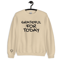 Image 9 of Grateful for Today Sweatshirt