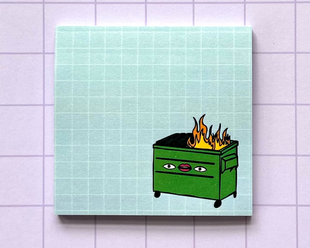 Image of Dumpster fire sticky notes