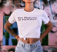 Image 1 of The Future Is Female 