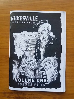 Image of NUKESVILLE COLLECTION: VOLUME ONE