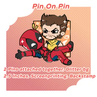 Image 3 of PRE-ORDER Poolverine Enamel Pins, Deadpool and Wolverine