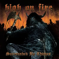 Image 1 of HIGH ON FIRE - Surrounded By Thieves 2xLP 