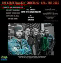 Image 2 of Streetwalkin' Cheetahs "Call The Dogs" 